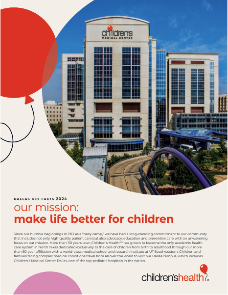 Children's Health Dallas Fact Sheet